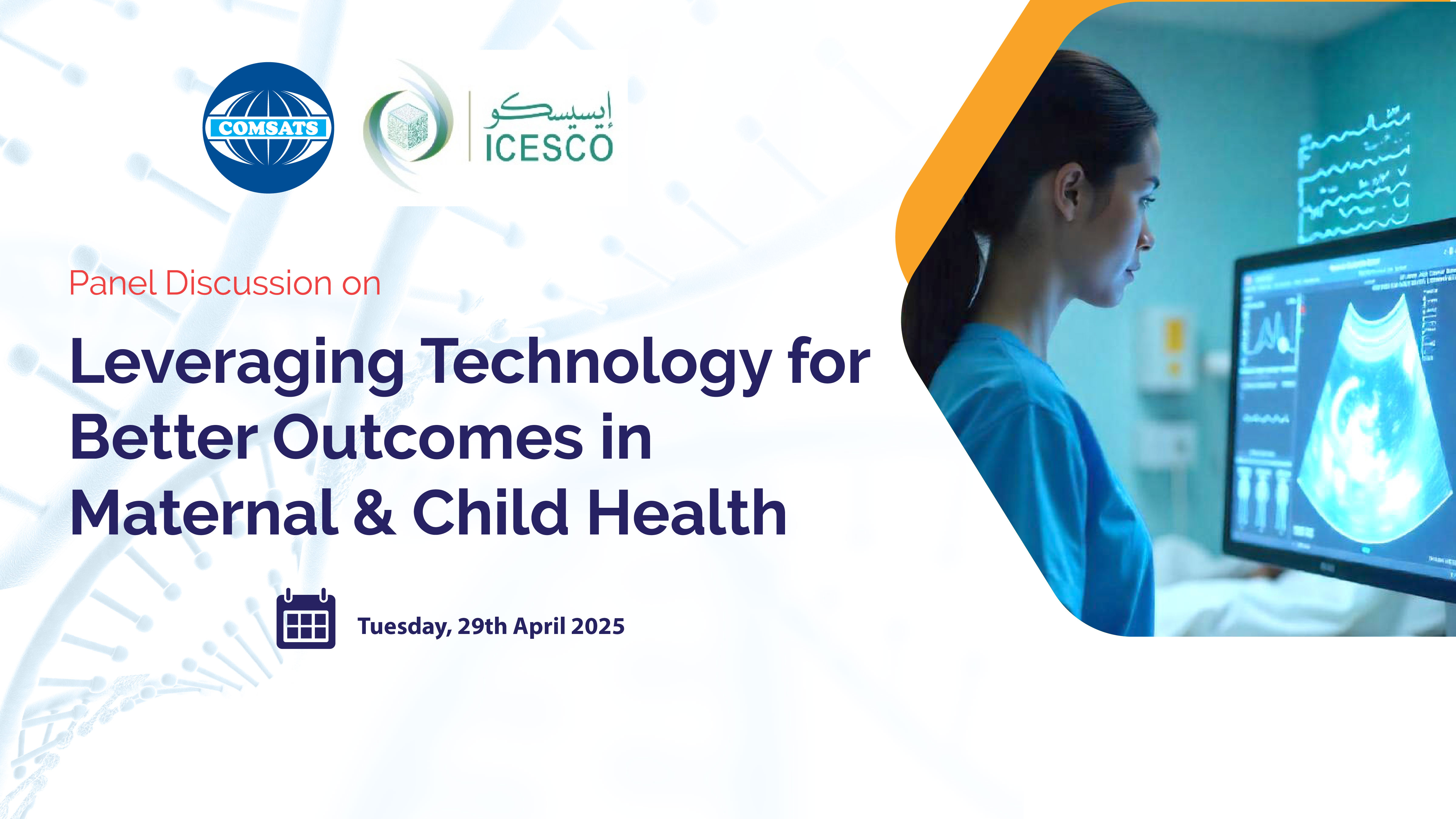 Panel Discussion on Leveraging Technology for Better Outcomes in Maternal & Child Health
